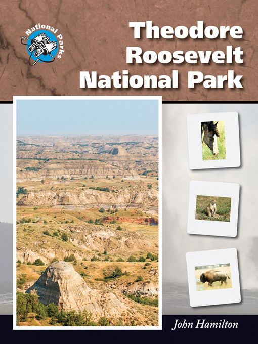 Title details for Theodore Roosevelt National Park by John Hamilton - Wait list